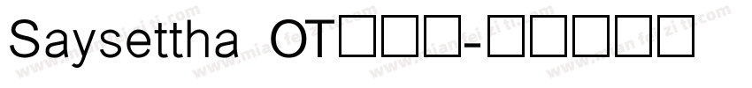 Saysettha OT手机版字体转换